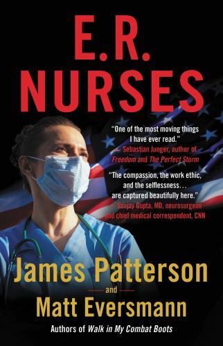 E.R. Nurses: True Stories from America’s Greatest Unsung Heroes, Eversmann, Matt