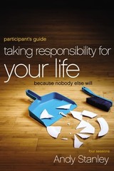 Taking Responsibility for Your Life Bible Study Participant’s Guide: Because Nob