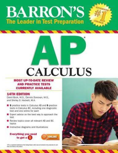 Barron’s AP Calculus, 14th Edition – Paperback By Bock M.S., David – GOOD