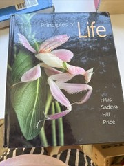 Principles of Life by Hill, Price, Sadava and Hillis