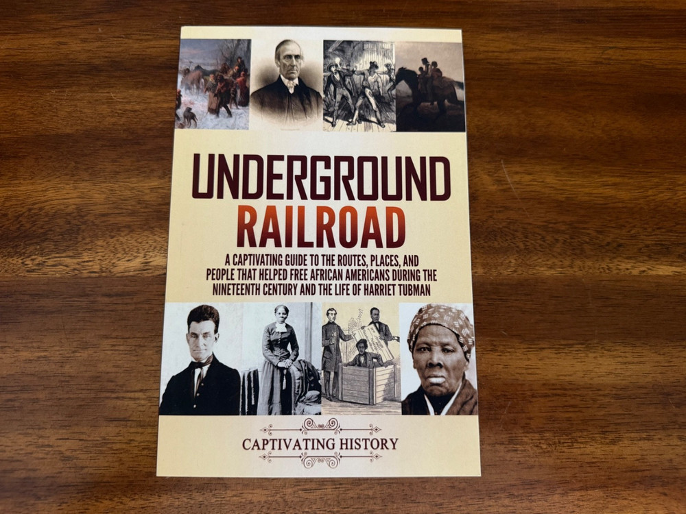 Underground Railroad – Captivating History series (2021, Trade Paperback)