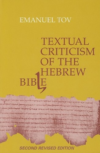 Textual Criticism of the Hebrew Bible