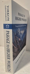 Passage to Higher Worlds: T. Saraydarian Like New/Rare/2015 (see photos:)