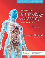 Medical Terminology & Anatomy for C…, Shiland MS RHI