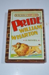 PRIDE BY WILLIAM WHARTON (HARDCOVER/1ST EDITION/ EX-LIBRARY) VERY GOOD FREE POST