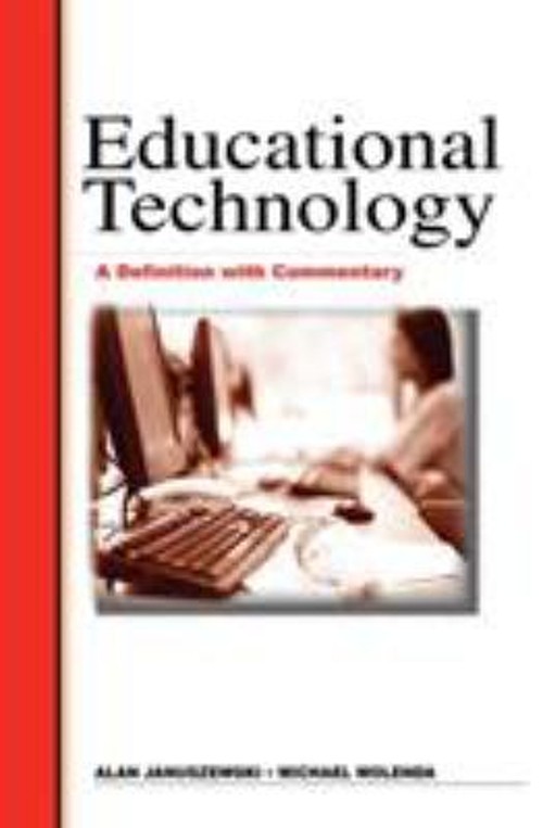 Educational Technology : A Definition with Commentary Paperback