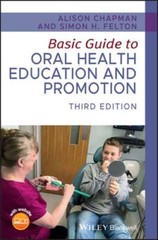 Basic Guide to Oral Health Education and Promotion by Alison Chapman: New
