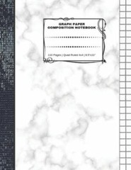Graph Paper Composition Not: 110 Pages – Quad Ruled 4×4 – 8.5″ x 11″ Marble L…