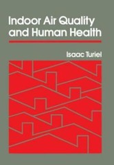 Indoor Air Quality And Human Health: Families, Social Networks, And Cultura…