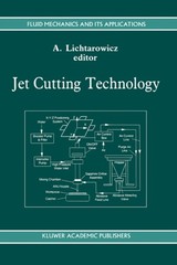 Lichtarowicz – Jet Cutting Technology – New hardback or cased book – 9 – X555z