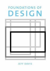 Foundations of Design by Jeff Davis
