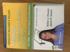 Medical Assisting Exam Review: Preparation for the CMA, RMA, and CMAS Exams