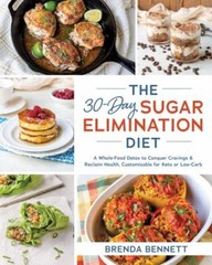 30-day Sugar Elimination Diet : A Whole-food Detox -Brenda Bennett, Trade Paper
