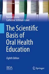 The Scientific Basis of Oral Health Education by Ronnie Levine: New