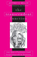 The Transcendent Function: Jung’s Model of Psychological Growth through Dial…
