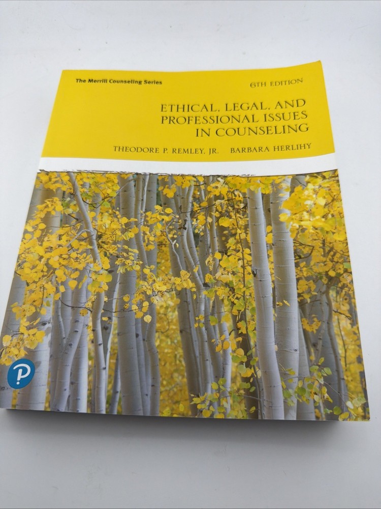 Ethical, Legal, and Professional Issues in Counseling by Barbara Herlihy and…
