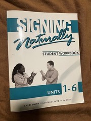 Signing Naturally Units 1-6 ISBN : 978-1-58121-210-5