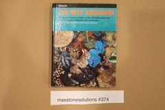 The Reef Aquarium: Signed by Authors!!! VOLUME ONE by Delbeek and Sprung