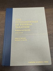 The Fundamentals of Federal Taxation: Problems and Materials – Hardcover – GOOD