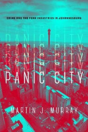 Martin J. Murray Panic City (Paperback)