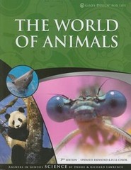 The World of Animals by Lawrence, Debbie; Lawrence, Richard