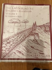 The Latin Road To English Grammar Vol 2. Barbara Beers Teacher Edition. Used.