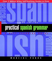 Practical Spanish Grammar: A Self-Te…, Prado, Marcial