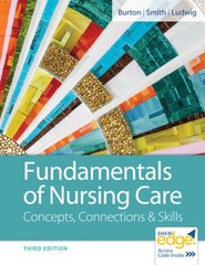 Fundamentals of Nursing Care: Concepts, Connections & Skills – Paperback – GOOD