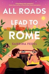 All Roads Lead to Rome by Sabrina Fedel Paperback Book