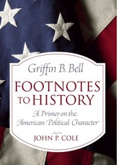 Footnotes to History: A Primer on the American Political Charact