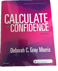Calculate with Confidence by Deborah C. Gray Morris (2017, Trade Paperback)