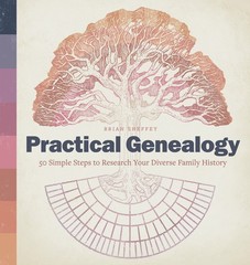 Practical Genealogy: 50 Simple Steps To Research Your Divers…