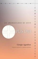Giorgio Agamben Opus Dei (Paperback) Meridian: Crossing Aesthetics