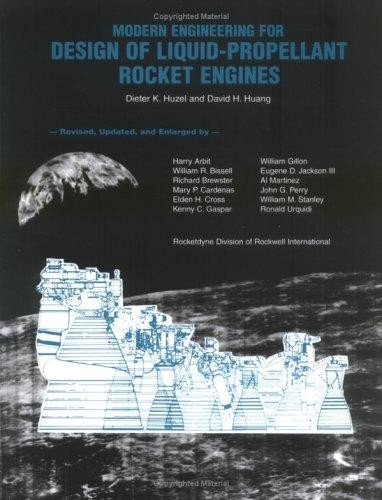 Modern Engineering for Design of Liquid Propellant…