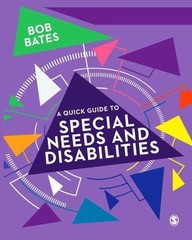 Quick Guide to Special Needs and Disabilities, Hardcover by Bates, Bob, Like …