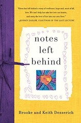 Notes Left Behind – Brooke Desserich,Keith Desserich – Book – Very Good