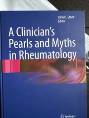 Clinician’s Pearls and Myths in Rheumatology by John H. Stone (2009, Hardcover)