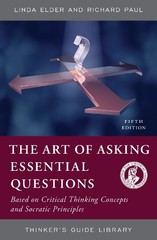 Linda Elder Richard Paul The Art of Asking Essential Questions (Paperback)