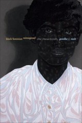 Black Feminism Reimagined: After Intersectionality (Next Wave: New Directions in