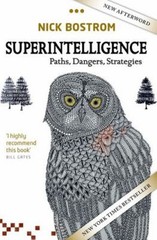 Superintelligence : Paths, Dangers, Strategies Paperback Nick Bos
