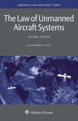 The Law of Unmanned Aircraft Systems by Benjamyn I Scott: New