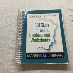 DBT Skills Training Handouts and Worksheets, Second Edition Paperback Linehan