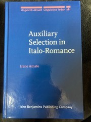 Linguistik Aktuell/Linguistics Today Ser.: Auxiliary Selection in Italo-Romance