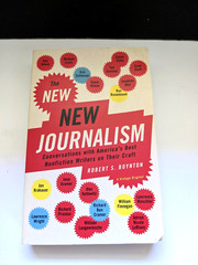 New New Journalism by Robert S. Boynton With America’s Best Nonfiction Writers