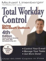 Total Workday Control Using Microsoft® Outlook Paperback Michael