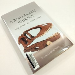 A Remarkable Journey (VG+, Hardcover) The Story of Evolution R. Paul Thompson