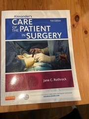 Alexander’s Care of the Patient in Surgery 15th Edition