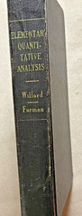 ELEMENTARY QUANTITATIVE ANALYSIS THEORY AND PRACTICE BY WILLARD & FURMAN.