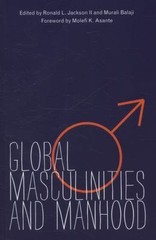 Global Masculinities and Manhood, Paperback by Jackson, Ronald L, II (EDT); B…