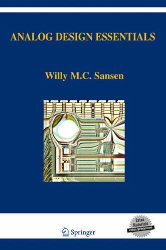 Analog Design Essentials (The Springer International Series in Engineering and C